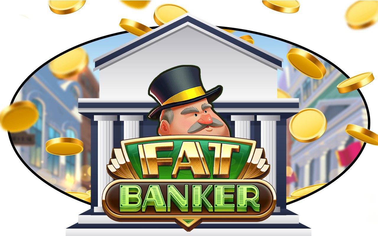 fat banker slot